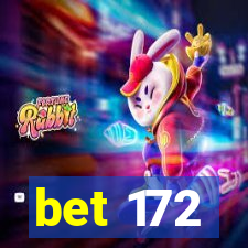 bet 172